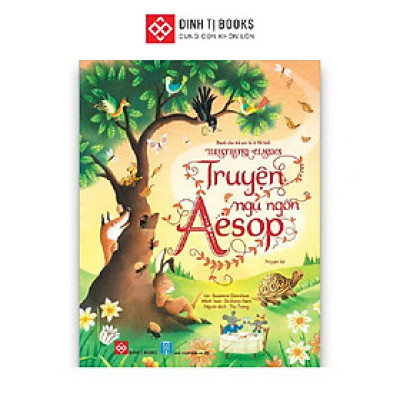 Truyện ngụ ngôn Aesop - Illustrated Classics - Đinh Tị Books