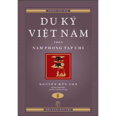 Du Ký Việt Nam trên Nam Phong tạp chí (Hộp 2 cuốn)