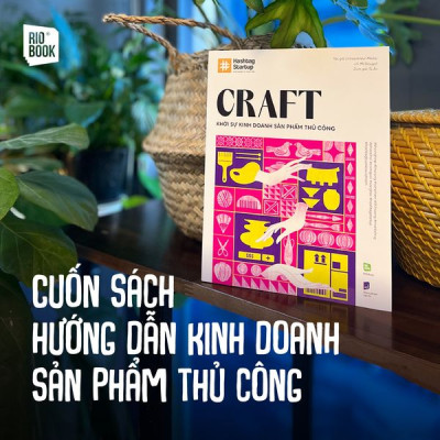 HASHTAG NO.6 CRAFT – Khởi sự kinh doanh sản phẩm thủ công