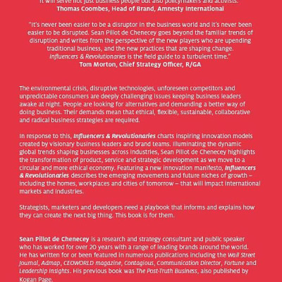 Influencers And Revolutionaries: How Innovative Trailblazers, Trends And Catalysts Are Transforming Business (Kogan Page Inspire)