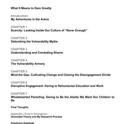 Daring Greatly : How the Courage to Be Vulnerable Transforms the Way We Live , Love , Parent and Lead