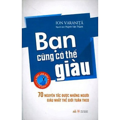Bạn Cũng Có Thể Giàu - Vanlangbooks