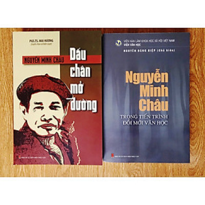 Nguyễn Minh Châu: Dấu chân mở đường - Trong tiến trình đổi mới văn học Việt Nam