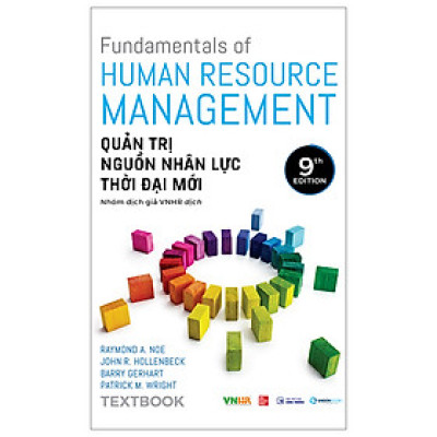 Sách Về Quản Trị- Lãnh Đạo: Fundamentals Of Human Resource Management - Quản Trị Nguồn Nhân Lực Thời Đại Mới - Textbook