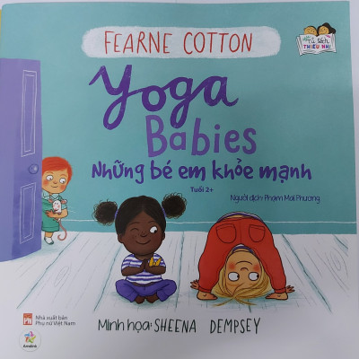 Bộ sách song ngữ 2+  - Những Em Bé Đói Ngấu + Những Em Bé Khỏe Mạnh (Bộ 2 cuốn)