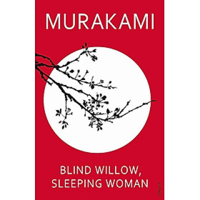 Sách văn học tiếng Anh - Blind Willow, Sleeping Woman