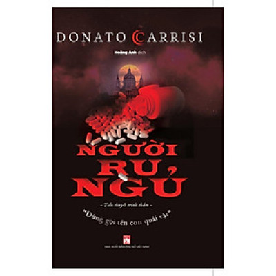 Sách - Người Ru Ngủ - Donato Carrisi - NXB Phụ Nữ