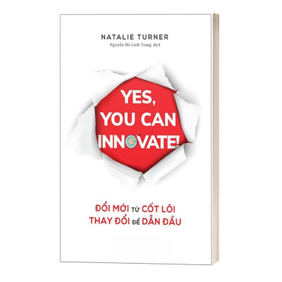 Đổi Mới Từ Cốt Lõi, Thay Đổi Để Dẫn Đầu