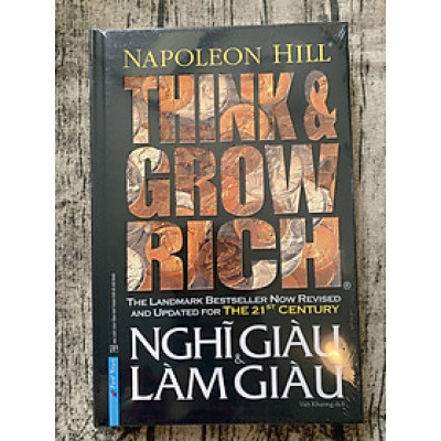 Think And Grow Rich - Nghĩ Giàu Và Làm Giàu (Phiên Bản Đặc Biệt Bìa Cứng)