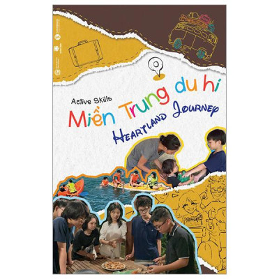 Miền Trung Du Hí - Heartland Journey