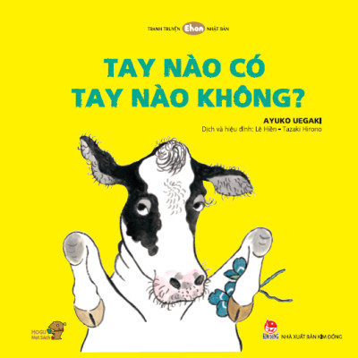 Ehon - Mọt Sách Mogu - Tay Nào Có, Tay Nào Không?