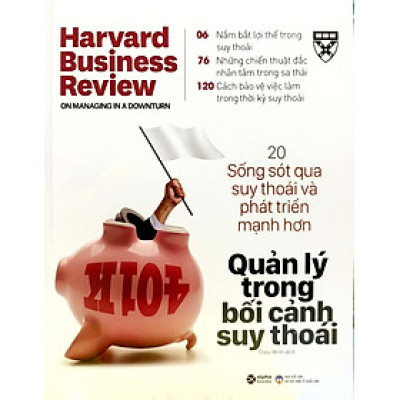 HBR Onpoint 2021: Quản Lý Trong Bối Cảnh Suy Thoái