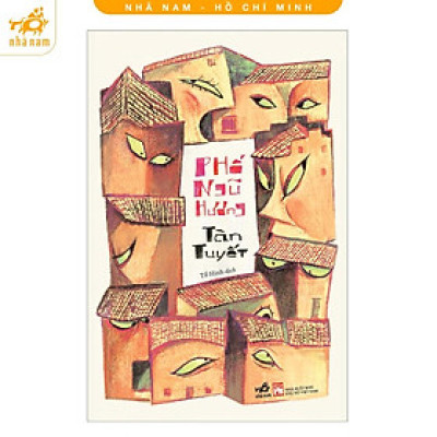 Sách - Phố Ngũ Hương (Tàn Tuyết) (Nhã Nam HCM)