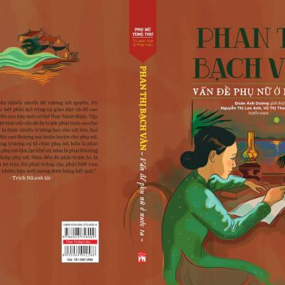 PHAN THỊ BẠCH VÂN: VẤN ĐỀ PHỤ NỮ Ở NƯỚC TA