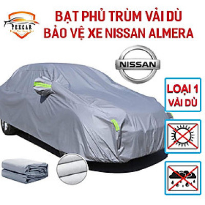 Bạt vải dù phủ trùm kín bảo vệ xe ô tô NISSAN ALMERA chất liệu vải dù oxford cao cấp