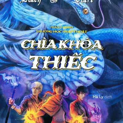 Trường Học Pháp Thuật - Phần 3: Chìa Khóa Thiếc (Tái Bản 2021)