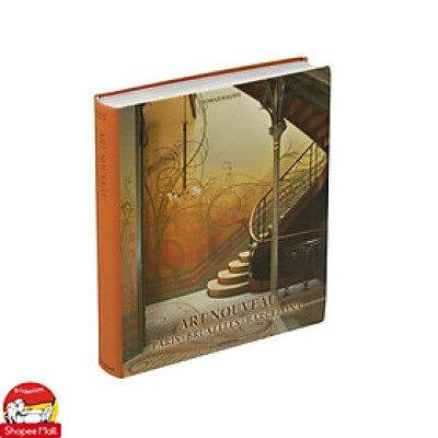 Sách - Art Nouveau: Paris, Bruxelles, Barcelona (Art Periods & Movements Flexi) by Thomas Hauffe - Sách nghệ thuật