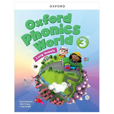 Sách ngoại văn: Oxford Phonics World 3 - Long Vowels - Student
