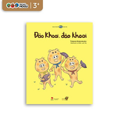 Truyện Ehon bé 3-4-5 tuổi - Đào khoai, đào khoai