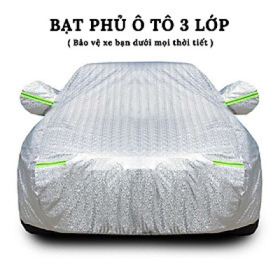 Bạt Phủ Ô Tô Tráng Nhôm Phủ Nano Chống Nắng, Bạt Trùm Xe Hơi Cách Nhiệt Cao Cấp - Hàng Chính Hãng