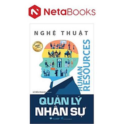 Nghệ Thuật Quản Lý Nhân Sự