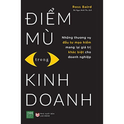  Sách - Điểm Mù Trong Kinh Doanh (Xả Kho)