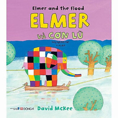 Elmer và….( Song Ngữ Anh - Việt)