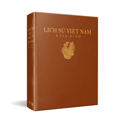 Lịch Sử Việt Nam Bằng Hình - Bìa Cứng