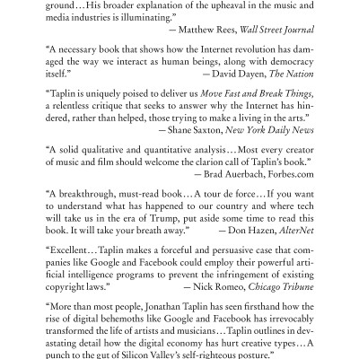 Move Fast And Break Things: How Facebook, Google, And Amazon Cornered Culture And Undermined Democracy