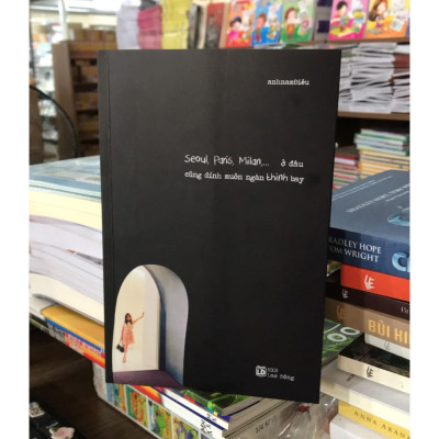 Sách - Seoul, Paris, Milan ... Ở Đâu Cũng Dính Muôn Ngàn Thính Bay - Tân Việt Books