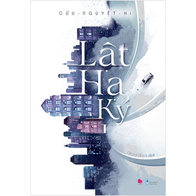 Cuốn Sách: Lật Hạ Ký (Bộ 2 Tập)