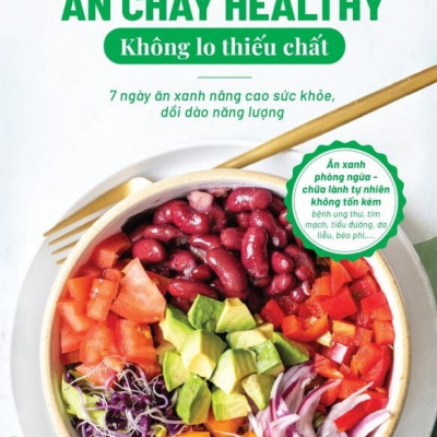 Sách - Combo Nước ép trị liệu + Ăn chay healthy không lo thiếu chất