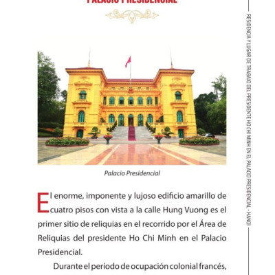 Residencia y lugar de trabajo del presidente  Ho Chi Minh en el Palacio Presidencial - Hanoi