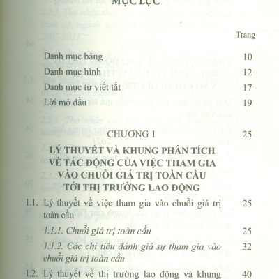 Thay Đổi Cơ Cấu Việc Làm Và Thu Nhập Của Lao Động Việt Nam Trong Bối Cảnh Tham Gia Vào Chuỗi Giá Trị Toàn Cầu (Sách chuyên khảo) - TS. Phạm Minh Thái (Chủ biên)