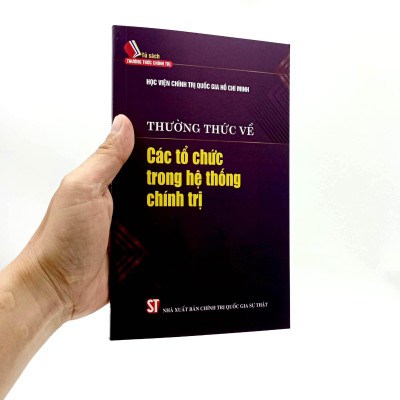 Thường Thức Về Các Tổ Chức Trong Hệ Thống Chính Trị