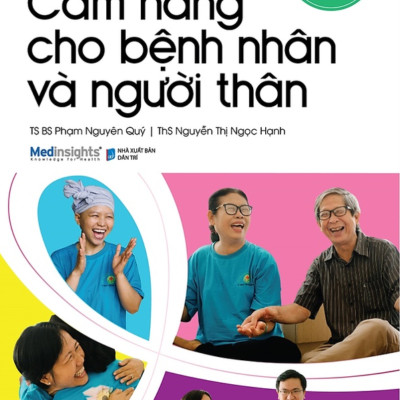 CẨM NANG CHO BỆNH NHÂN VÀ NGƯỜI THÂN