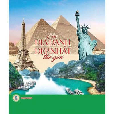 Sách - Các Địa Danh Đẹp Nhất Thế Giới - Bìa Cứng - Clive Gifford - VIETNAMBOOK
