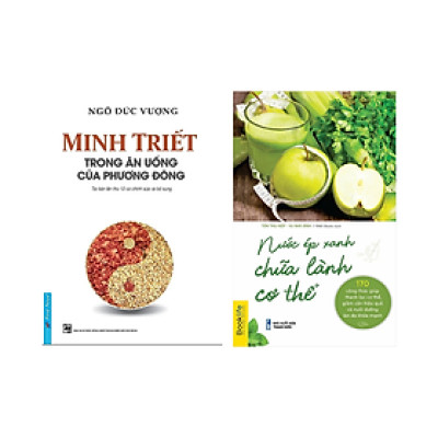 Combo 2 Cuốn: Minh Triết Trong Ăn Uống Của Phương Đông + Nước Ép Xanh Chữa Lành Cơ Thể