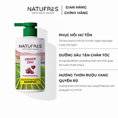 Dầu gội NATUFRÈS French Chic Rượu Vang Đỏ - Phục hồi hư tổn, dưỡng sâu tận chân tóc, giúp tóc mềm mượt 250ml,450ml