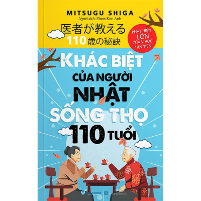 Khác Biệt Của Người Nhật Sống Thọ 110 Tuổi