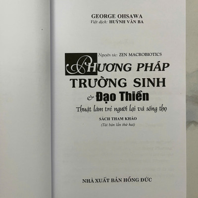 Phương Pháp Trường Sinh Và Đạo Thiền (Tái Bản)