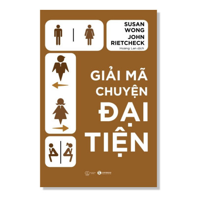 Sách - Giải mã chuyện đại tiện - Thái Hà Books