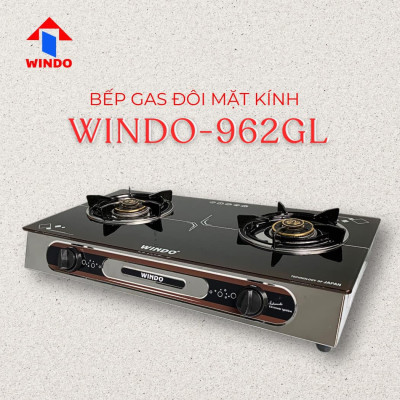 BẾP GAS ĐÔI MẶT KÍNH CAO CẤP WINDO - 962GL- Hàng Chính Hãng