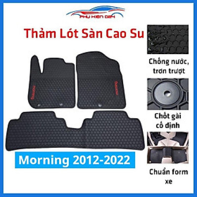 Lót sàn ô tô cao su Morning 2012-2013-2014-2015-2016-2017-2018-2019-2020-2021-2022 không mùi chống trơn trượt
