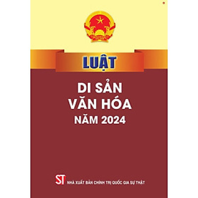 Luật di sản văn hóa 2024 - bản in 2025