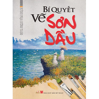 Bí Quyết Vẽ Sơn Dầu - VL
