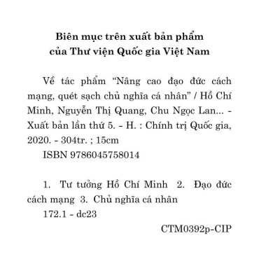 Về Tác Phẩm "Nâng Cao Đạo Đức Cách Mạng, Quét Sạch Chủ Nghĩa Cá Nhân"