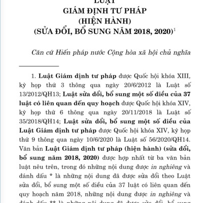 Luật Giám định tư pháp (hiện hành) (sửa đổi, bổ sung năm 2018, 2020) 