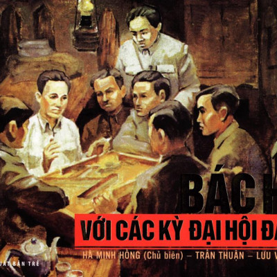 Bác Hồ Với Các Kỳ Đại Hội Đảng