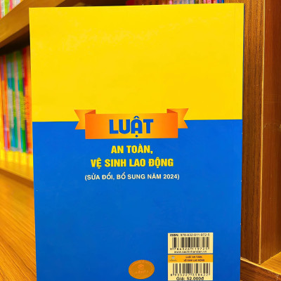 Sách - Luật An Toàn, Vệ Sinh Lao Động (Sửa đổi, bổ sung năm 2024) - ndbooks